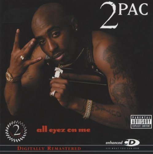 All Eyez On Me (Explicit Version) by 2Pac (2010) Audio CD - 1